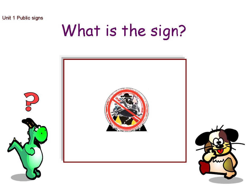 [原创] 牛津小学英语6a-unit 1 public signs课件